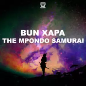 Bun Xapa - The Mpondo Samurai